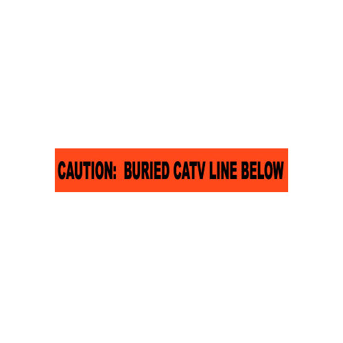 Non-Detectable Underground Warning Tape - Caution Buried CATV Line Below - 3"W